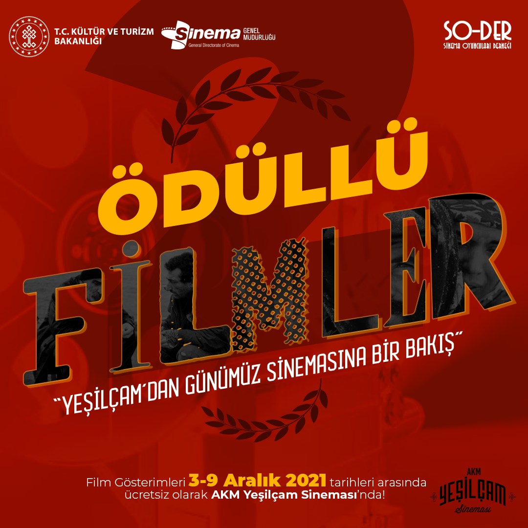 YEŞİLÇAM SİNEMASI  (1998 den 2021'e) Yeni AKM'de