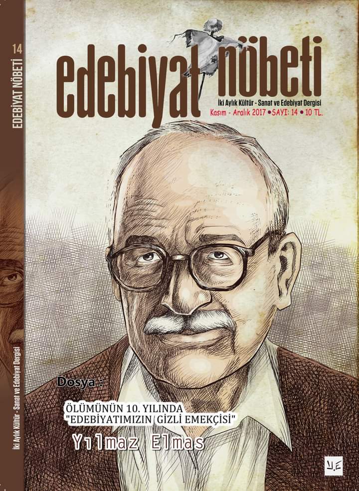 EDEBİYATIMIZIN GİZLİ EMEKÇİSİ: YILMAZ ELMAS