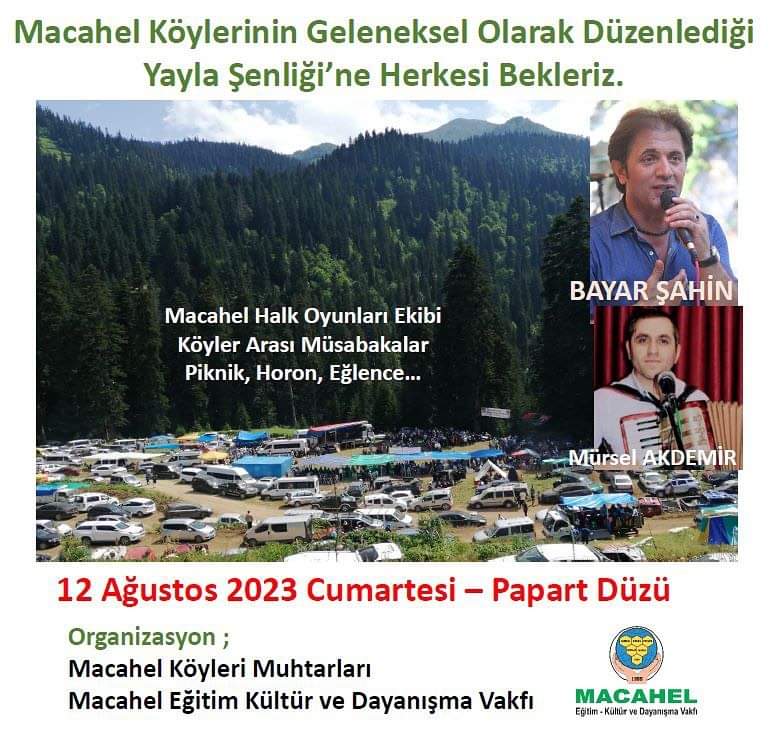 Macahel'den geleneksel yayla şenliğine davet..!