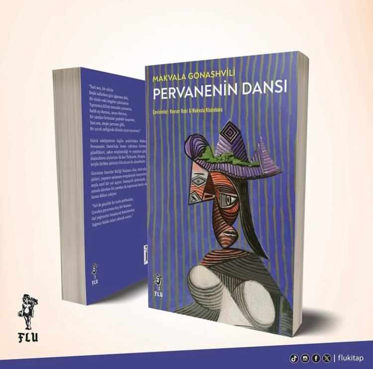 Gürcü Yazar Makvala Gonaşvili PERVANENİN DANSI ile Türkçe'de!