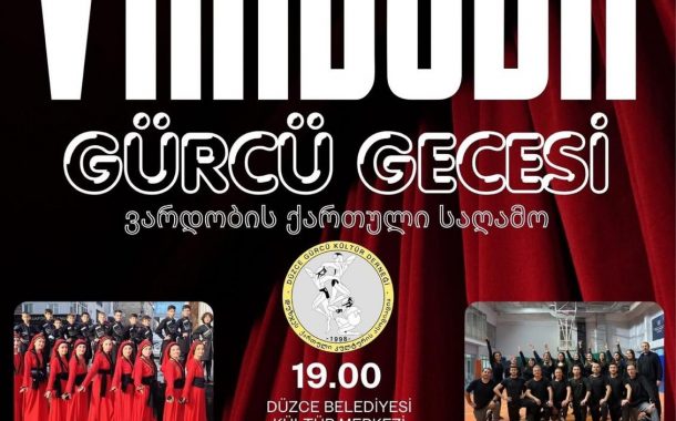 GÜRCÜ GECESİ’NE DAVET